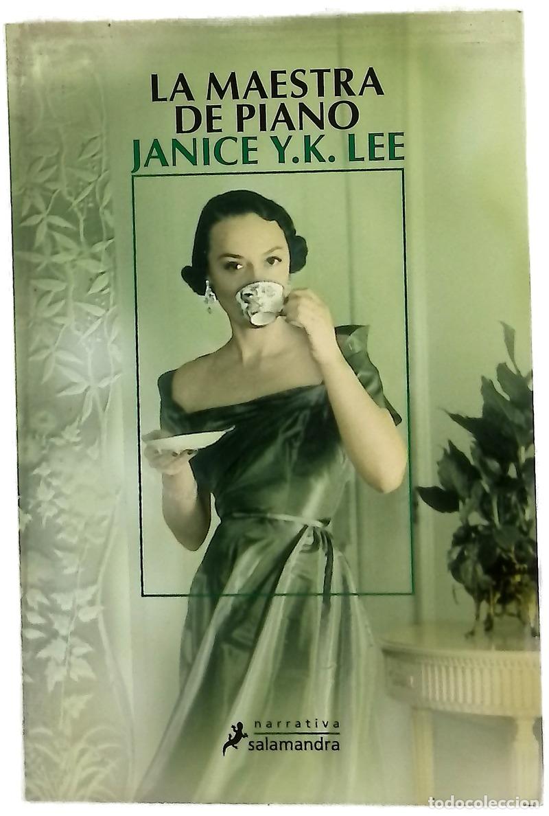 Libri di seconda mano: La maestra de piano - Lee, Janice Y. K