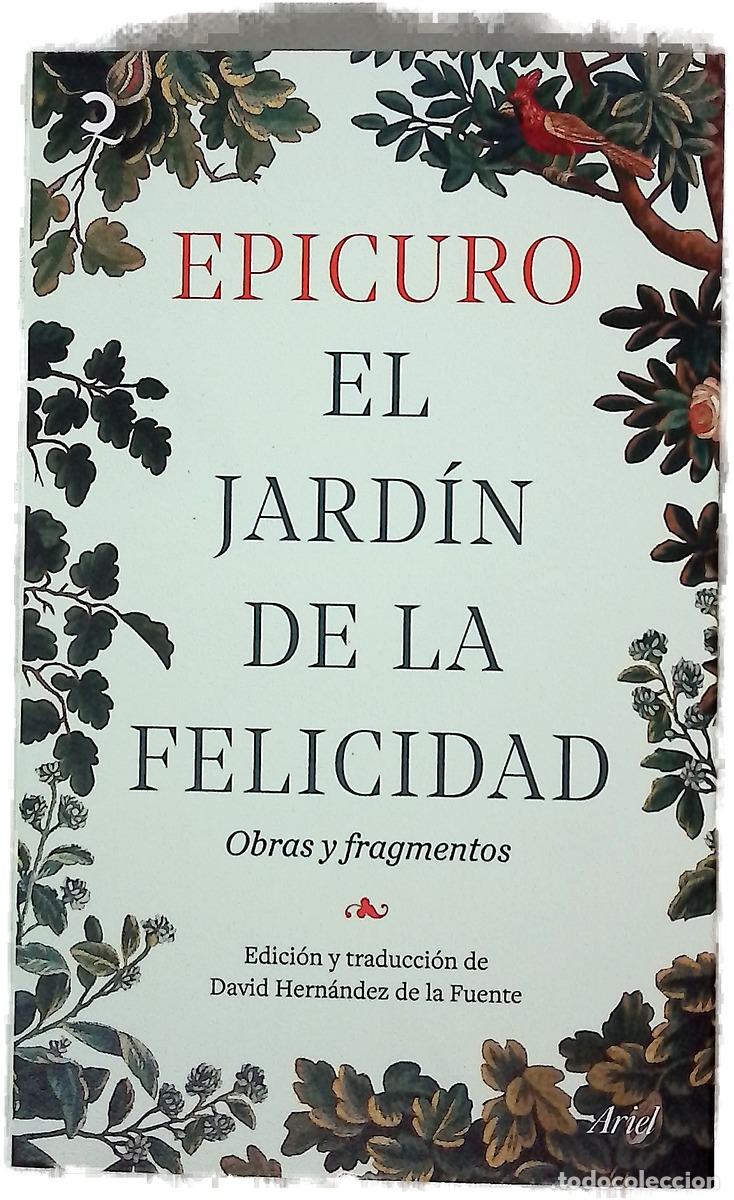 Libri di seconda mano: El jard&iacute;n de la feicidad - Epicuro