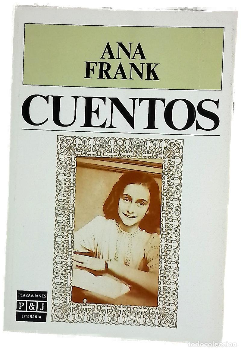 Libros: Cuentos - Frank, Anne; Cornudella, Juan; Fuente, Ana Mar&iacute;a de la