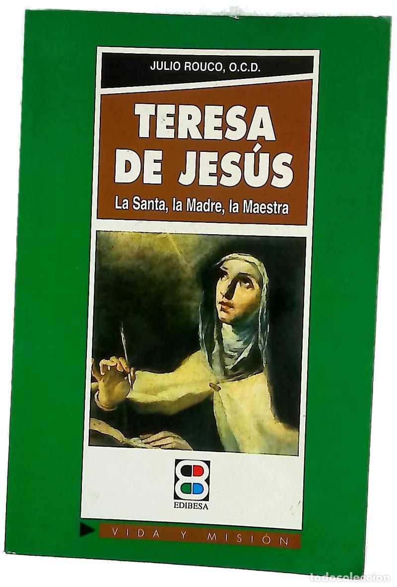 Livros em segunda m&atilde;o: Teresa de Jes&uacute;s la santa, la madre, la maestra