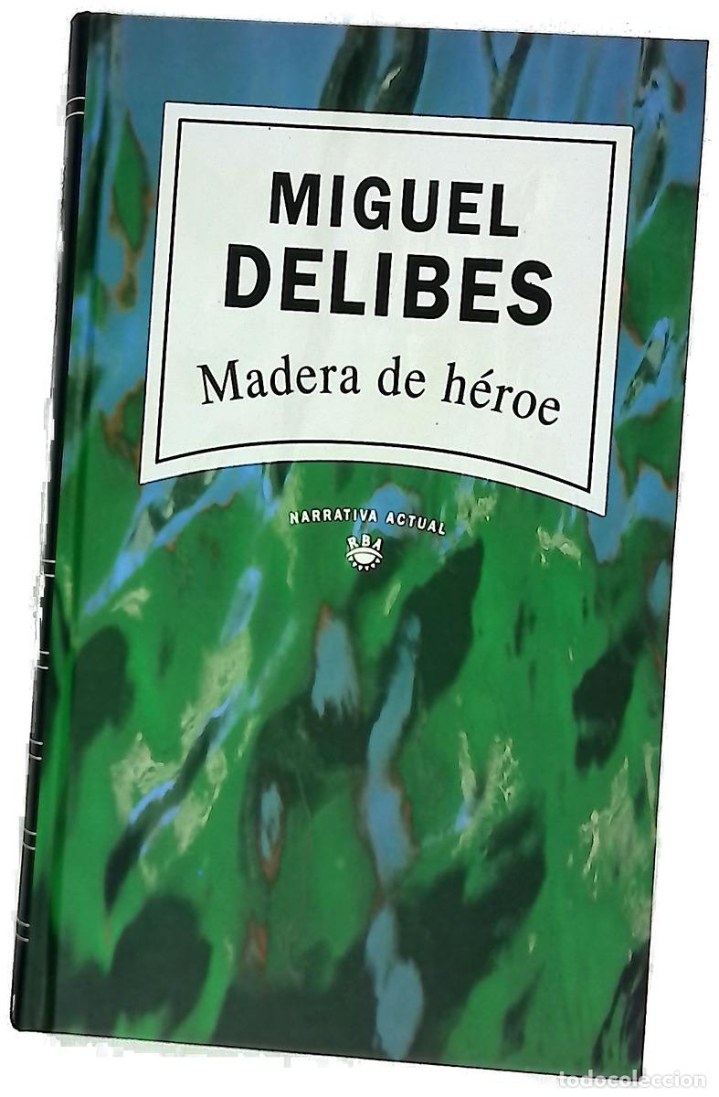 Livros em segunda m&atilde;o: Madera de h&eacute;roe - Delibes, Miguel