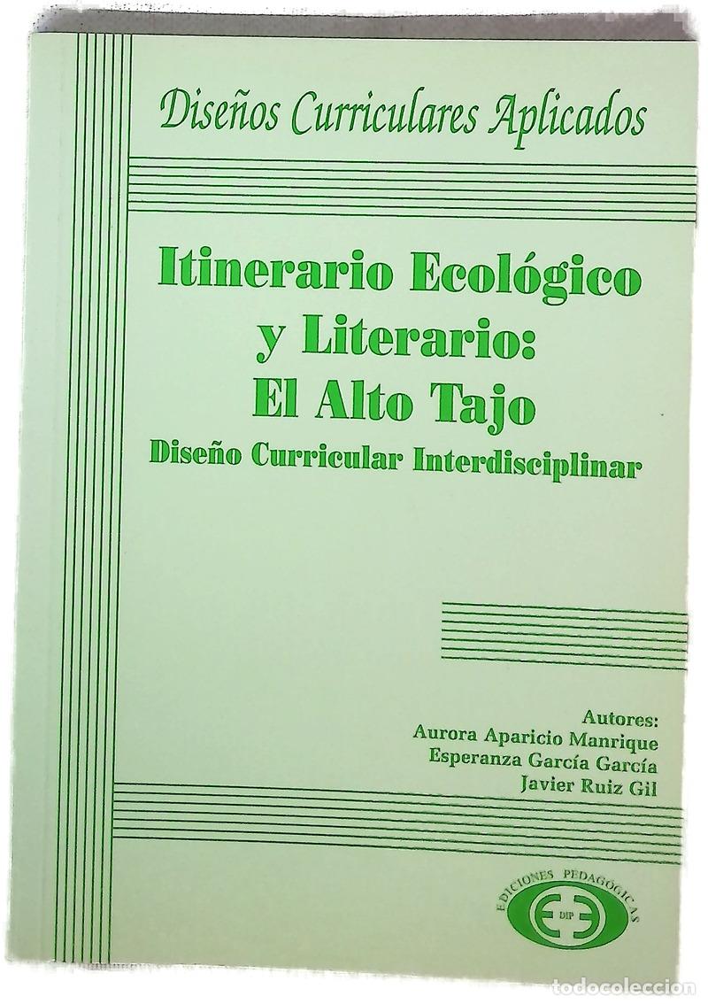 Livros em segunda m&atilde;o: Itinerario ecol&oacute;gico y literario: el Alto Tajo dise&ntilde;o curricular interdisciplinar