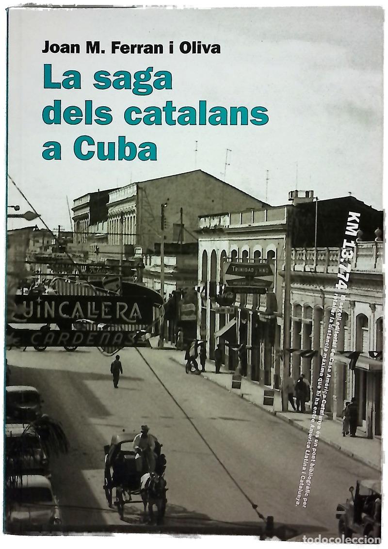 Libros: La saga dels catalans a Cuba La saga de los catalanes en Cuba