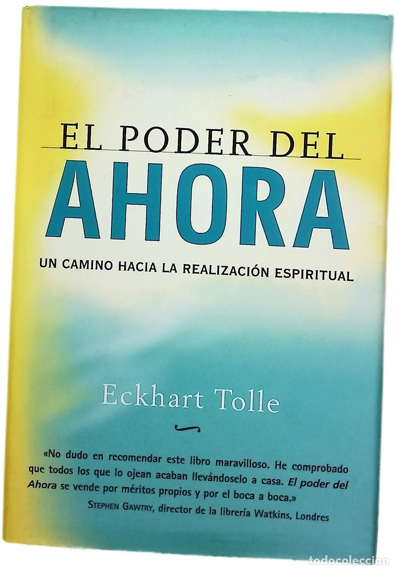 Libros: El poder del ahora un camino hacia la realizaci&oacute;n espiritual