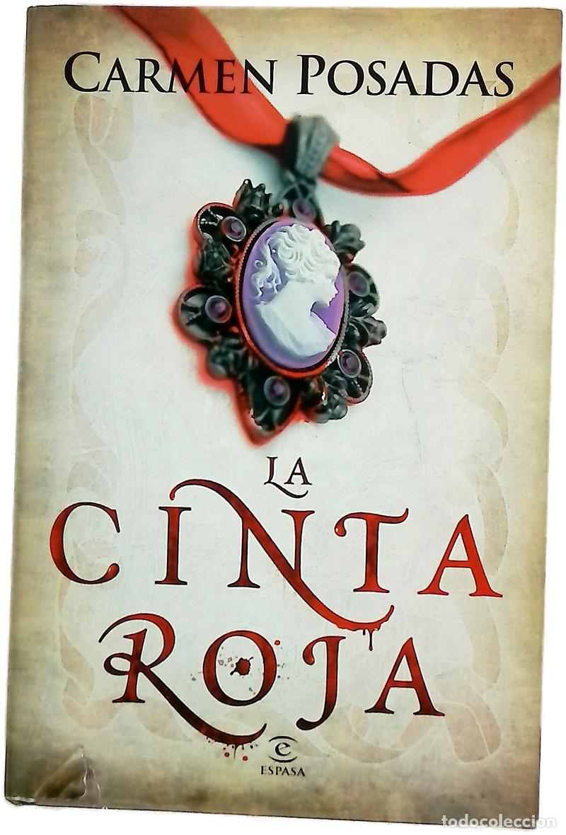 Libros: La cinta roja - Posadas, Carmen