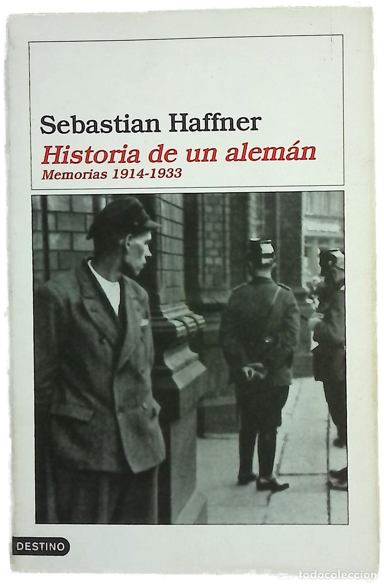 Libros: Historia de un alem&aacute;n recuerdos 1914-1933