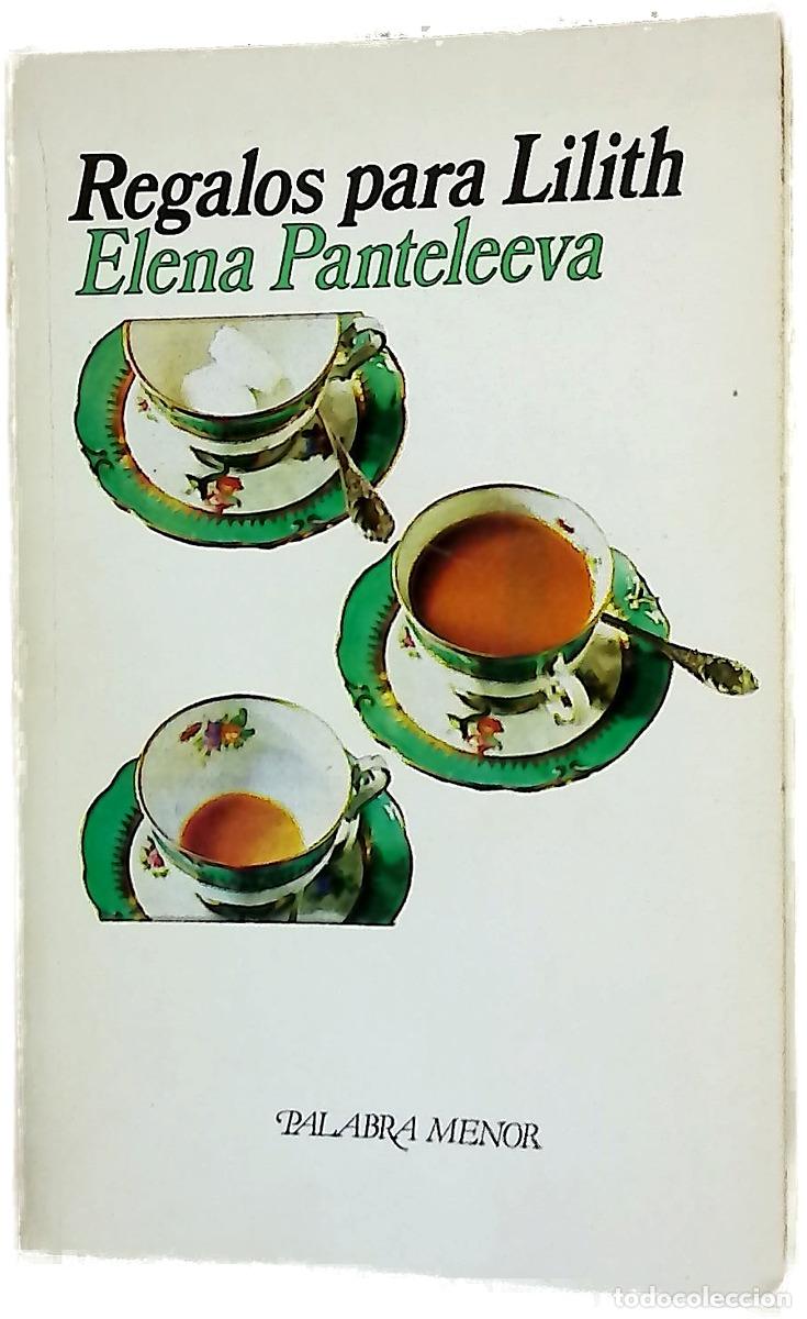 Libros: Regalos para Lilith - Panteleeva, Elena