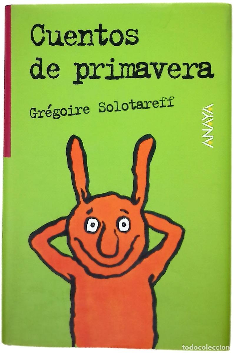 Libros: Cuentos de primavera - Solotareff, Gr&eacute;goire