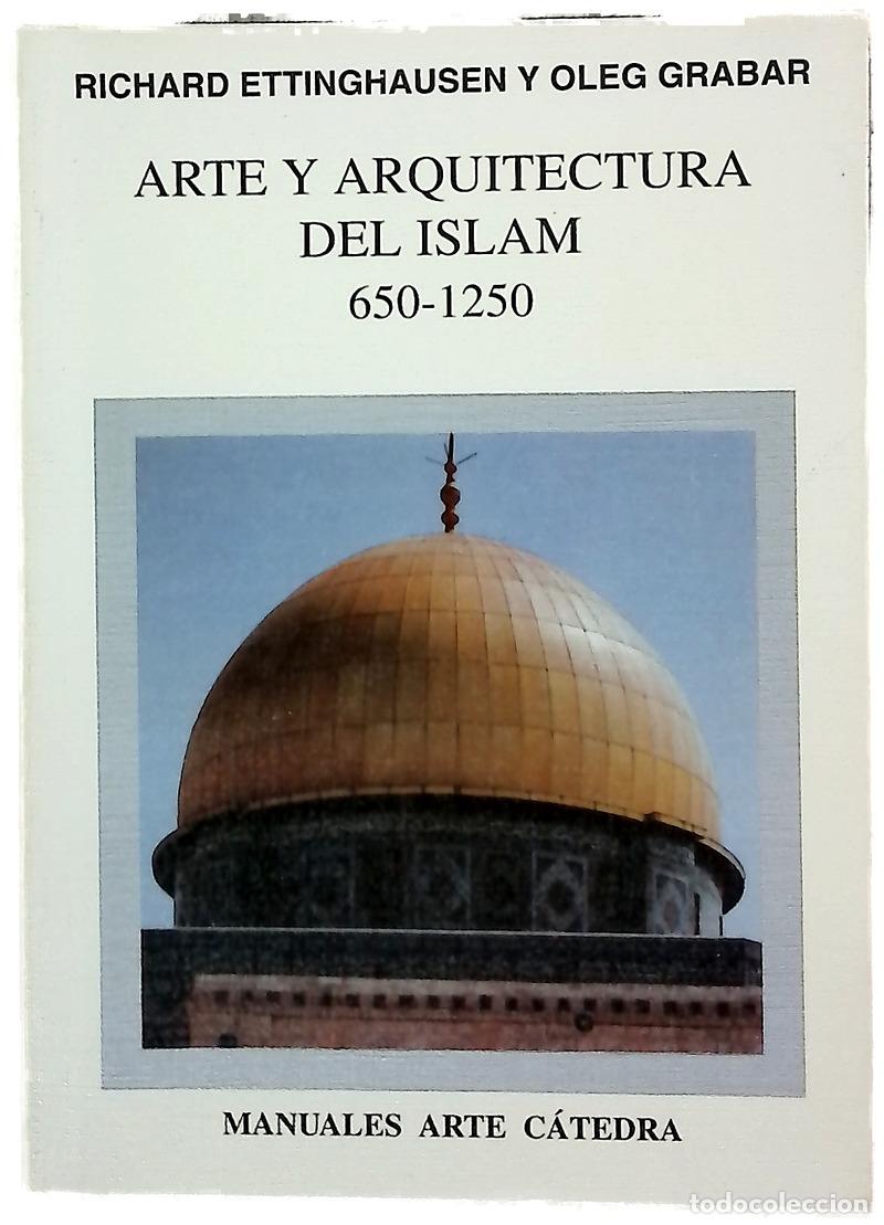 B&uuml;cher: Arte y arquitectura del Islam 650-1250