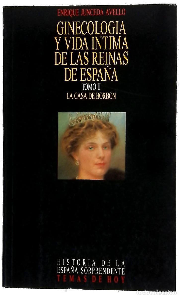 B&uuml;cher: Ginecología y vida íntima de las reinas de España