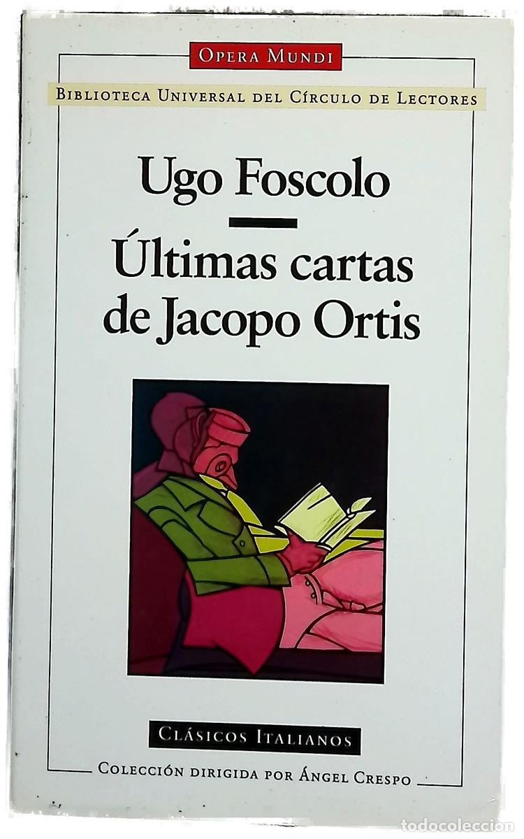 Libros: &Uacute;ltimas cartas de Jacopo Ortis