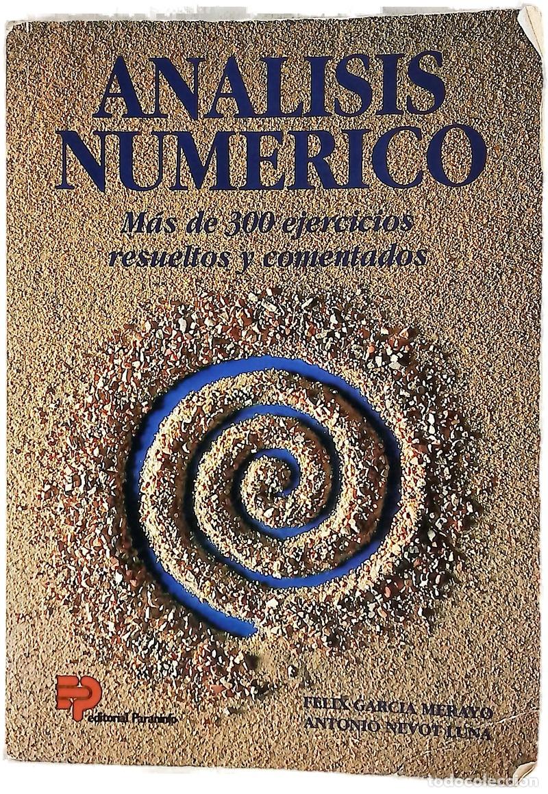 Libros: An&aacute;lisis num&eacute;rico - Garc&iacute;a Merayo, F&eacute;lix; Nevot Luna, Antonio