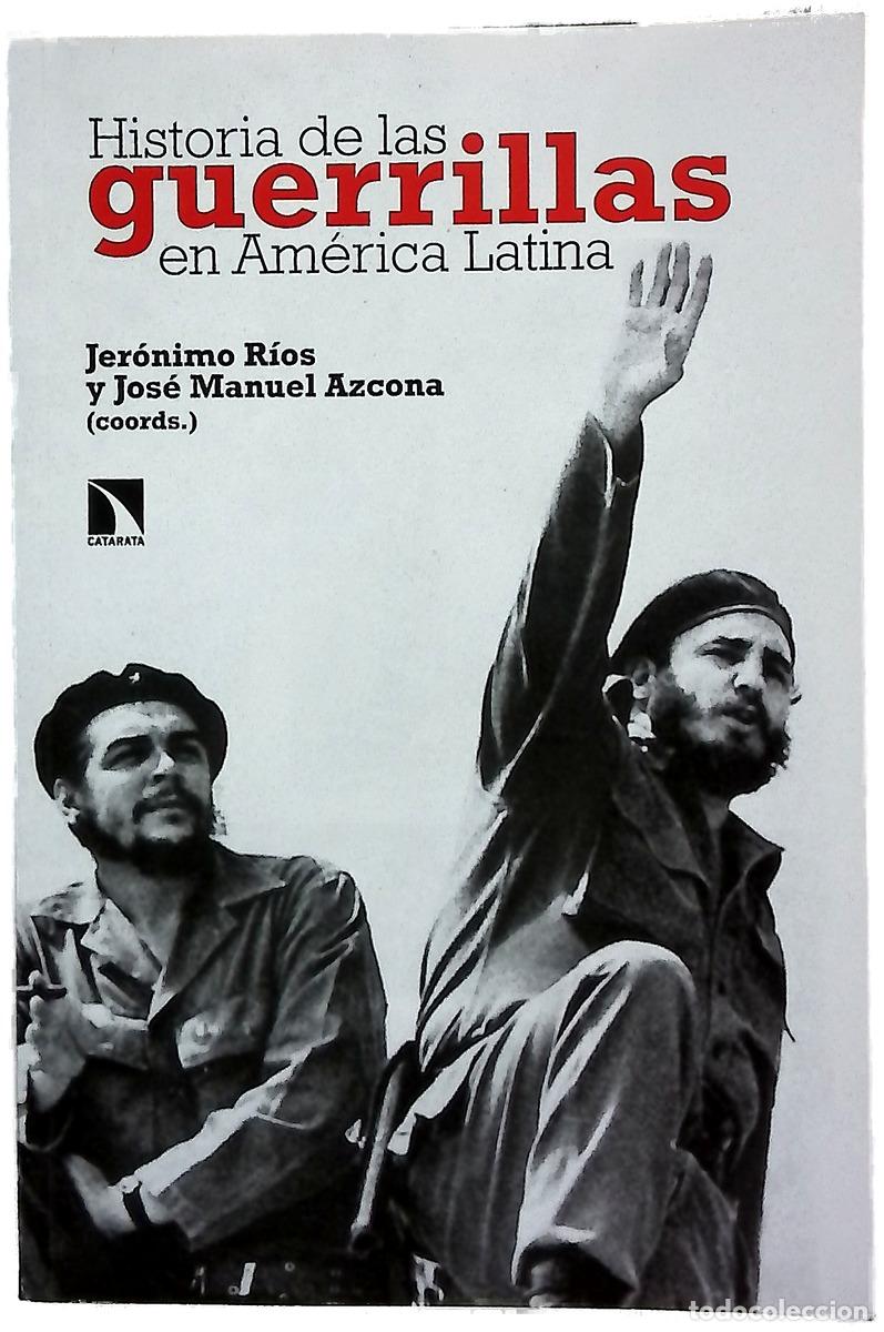 Libros: Historia de las guerrillas en Am&eacute;rica Latina