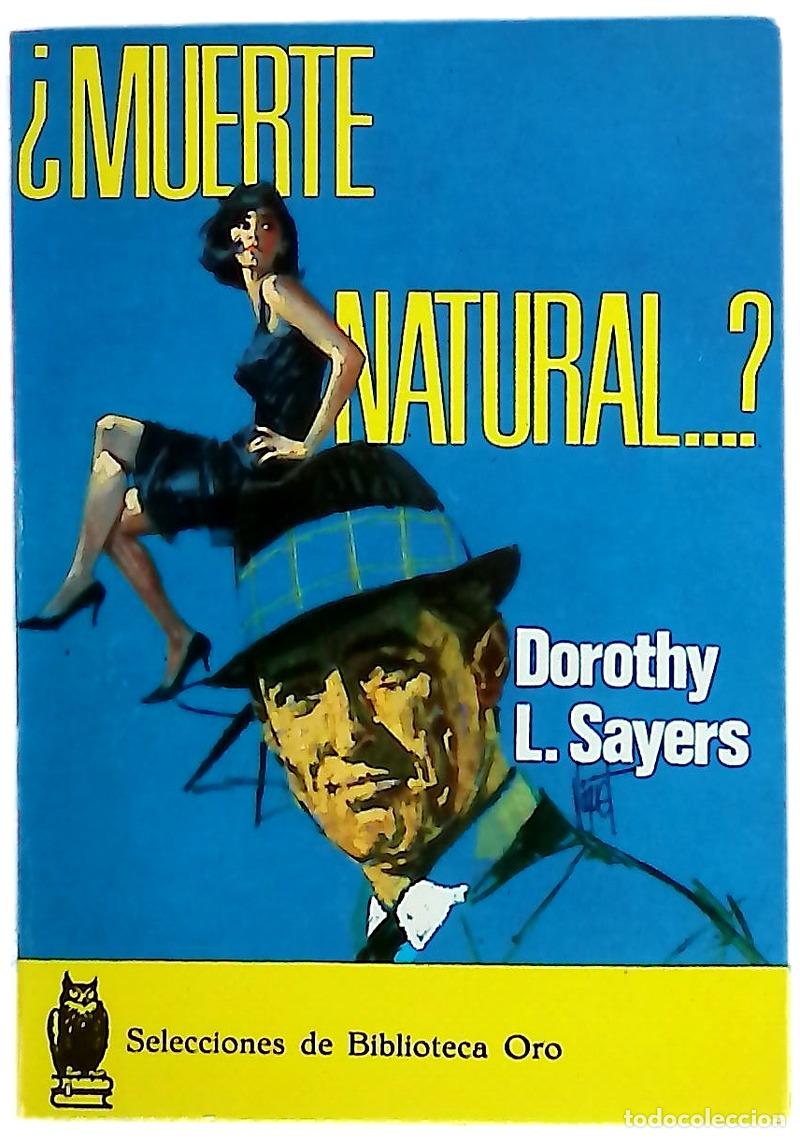 Libros: &iquest;Muerte natural--? - Sayers, Dorothy L