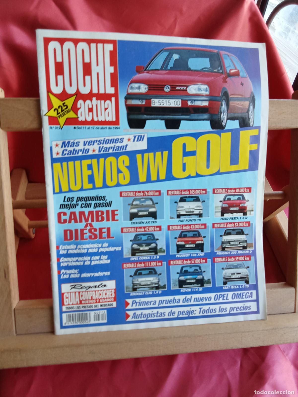 Libros: Revista Coche actual N&uacute;m.312 Abril 1994 REV.1340