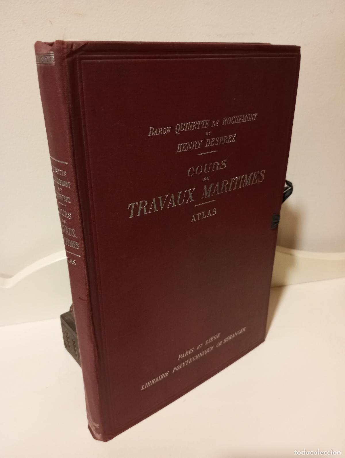 Libri di seconda mano: COURS TRAVAUX MARITIMES (ATLAS) - Baron Quinette de Rochemont / Henry Desprez
