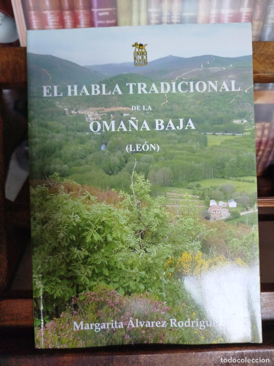 Libros: El habla tradicional de la Oma&ntilde;a Baja (Le&oacute;n) - &Aacute;lvarez Rodr&iacute;guez, Margarita