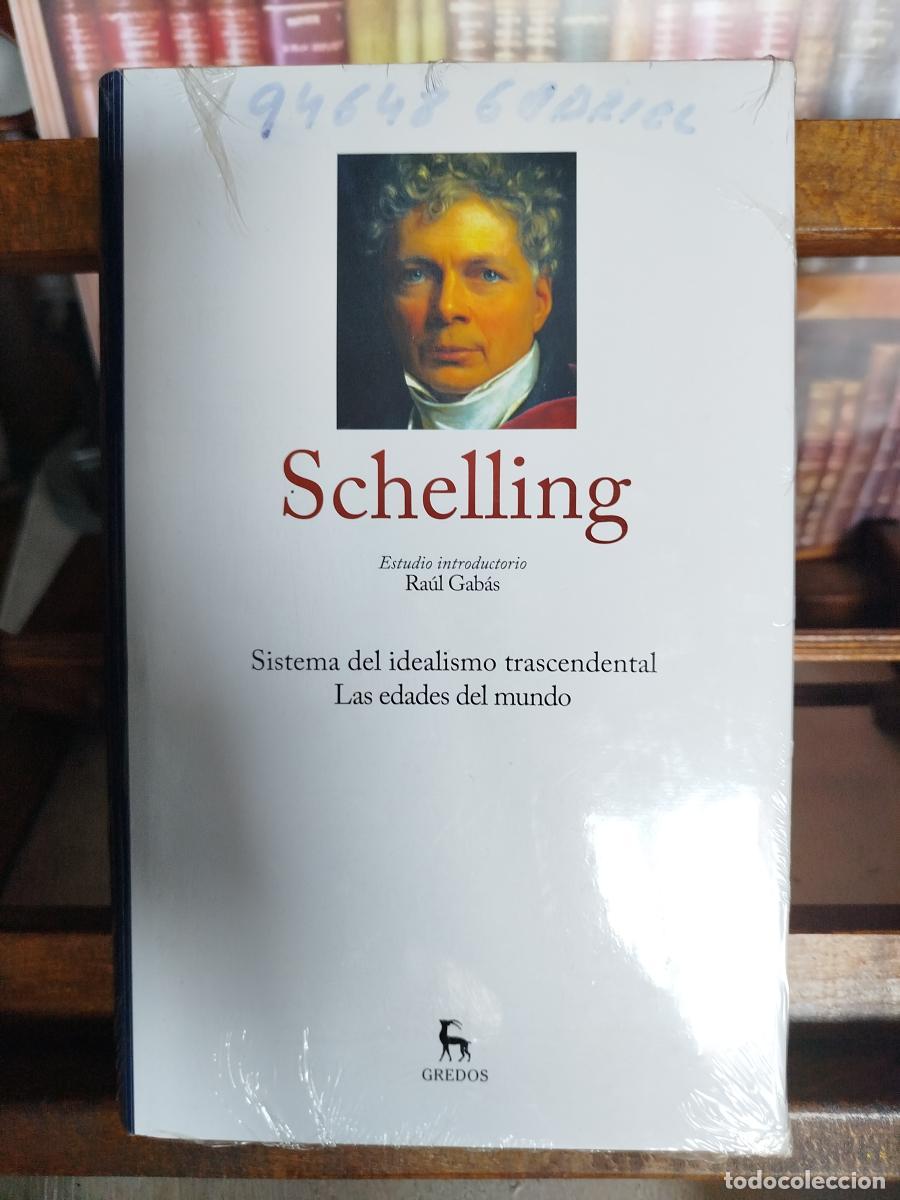 Libros: Sistema del idealismo trascendental - Schelling, Friedrich Wilhelm Joseph (1775-1854)