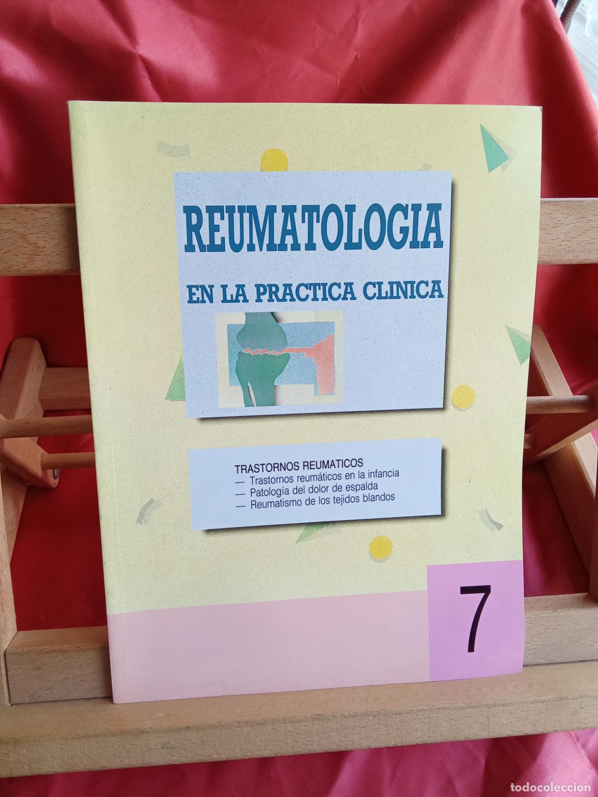 Libros: Reumatolog&iacute;a e nla practica clinica. REV.1366