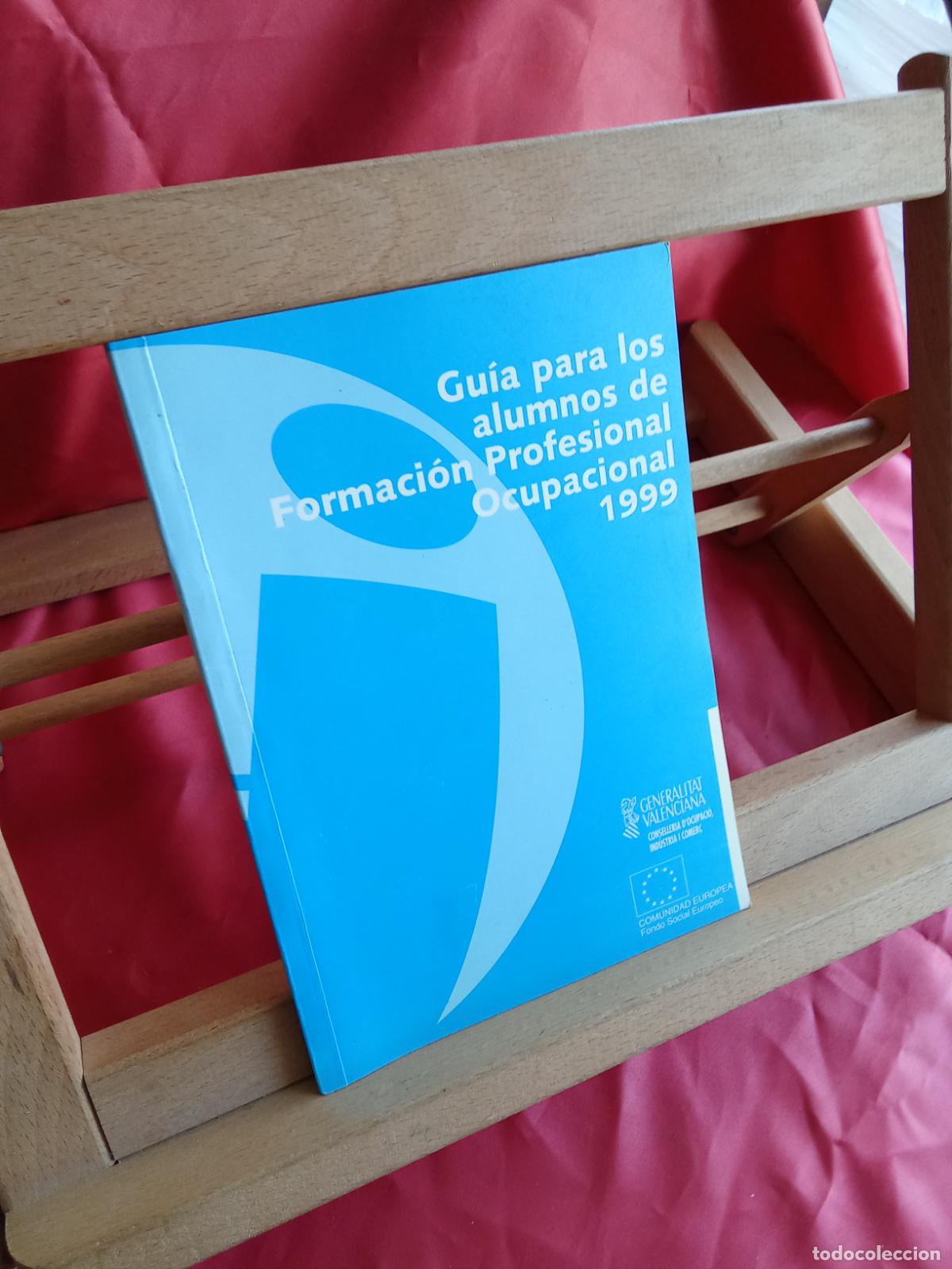 Libros: Gu&iacute;a para los alumnos de Formaci&oacute;n Profesional Ocupacional 1999 L.31642-933
