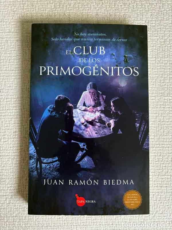 Libri di seconda mano: El club de los primog&eacute;nitos - Juan Ram&oacute;n Biedma