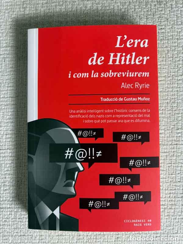 Livres: L'era de Hitler i com la sobreviurem - Alec Ryrie