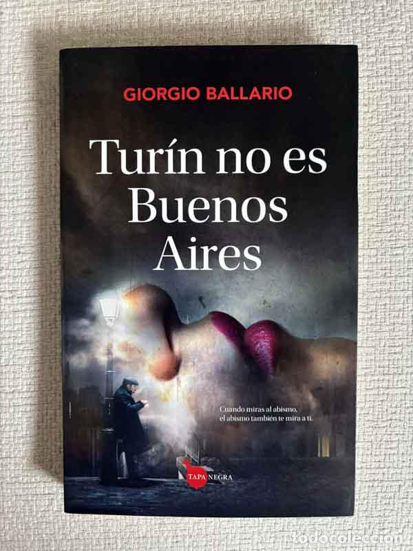 Libri di seconda mano: Tur&iacute;n no es Buenos Aires - Giorgio Ballario