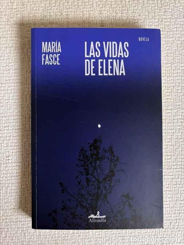 Livres: Las vidas de Elena - Mar&iacute;a Fasce