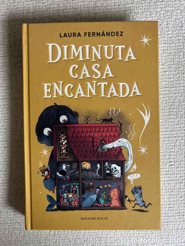 books: Diminuta casa encantada - Laura Fern&aacute;ndez