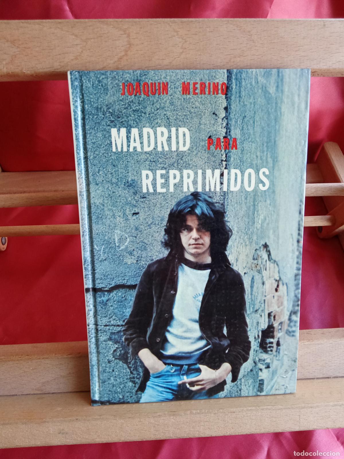 Libros: Madrid para reprimidos. Joaquin Merino L.31642-951 firmado por el autor