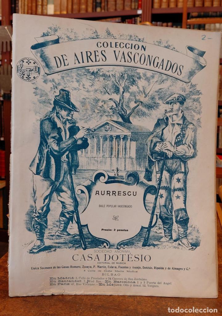 Libros: UN AURRESCU o Romer&iacute;a Vascongada. Baile popular. Ordenado y arreglado para piano por Marcos Alcorta