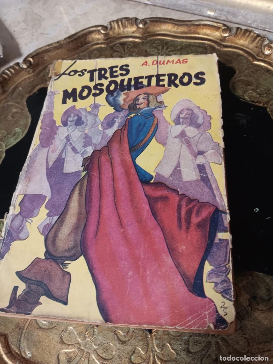 Libros: Los tres mosqueteros&rdquo; de Alejandro Dumas, publicada por la Editorial Tor en su colecci&oacute;n Biblioteca