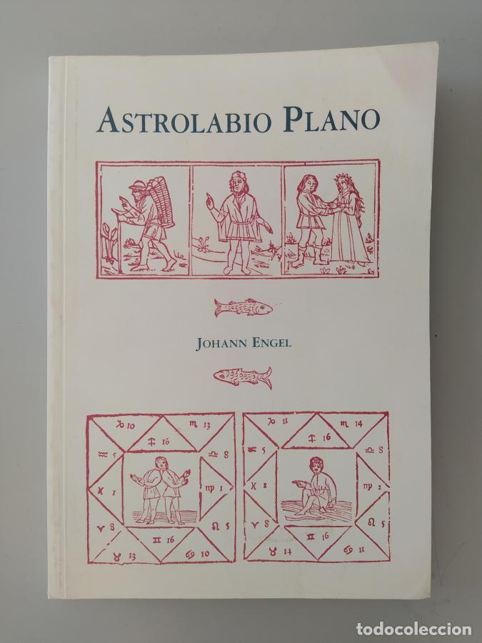 Libros: ASTROLABIO PLANO. - Johann Engel. TDK712