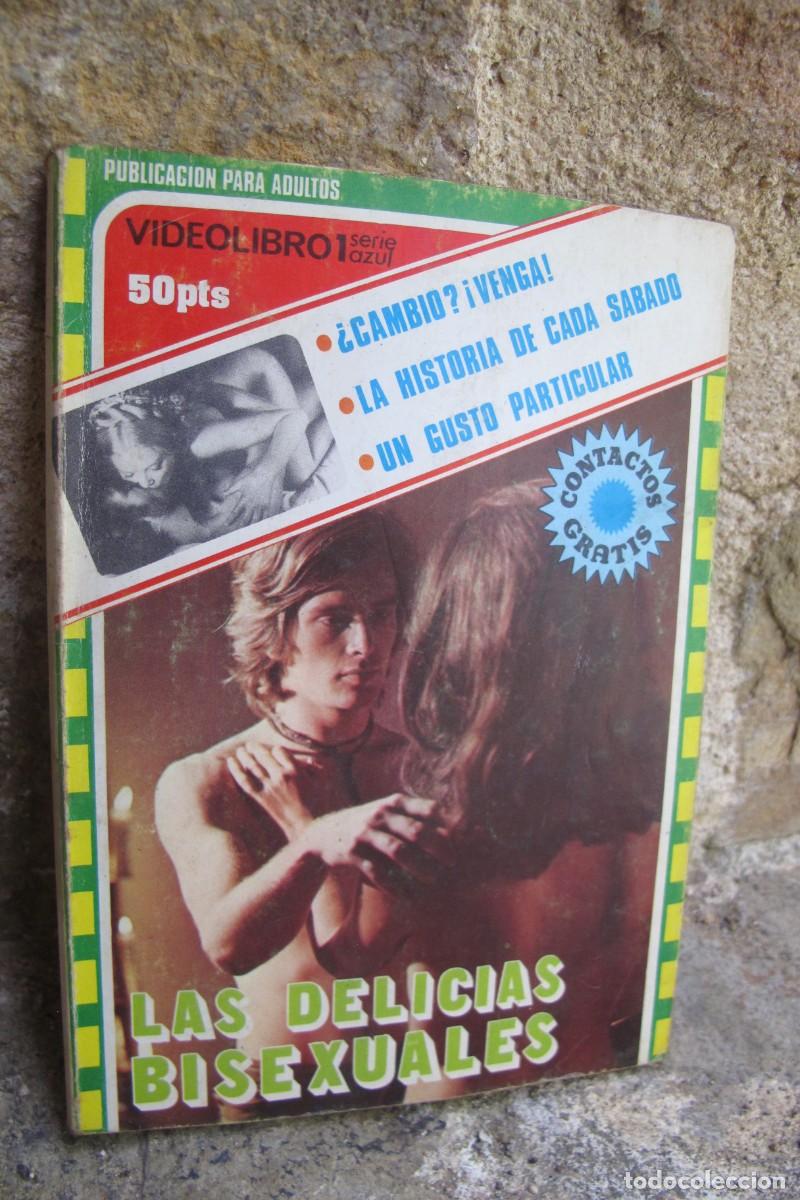 Libros: LAS DELICIAS BISEXUALES. VIDEOLIBRO 1 SERIE AZUL. PUBLICACION PARA ADULTOS