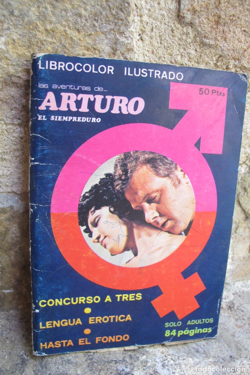 Libros: LAS AVENTURAS DE ARTURO EL SIEMPREDURO. SOLO ADULTOS