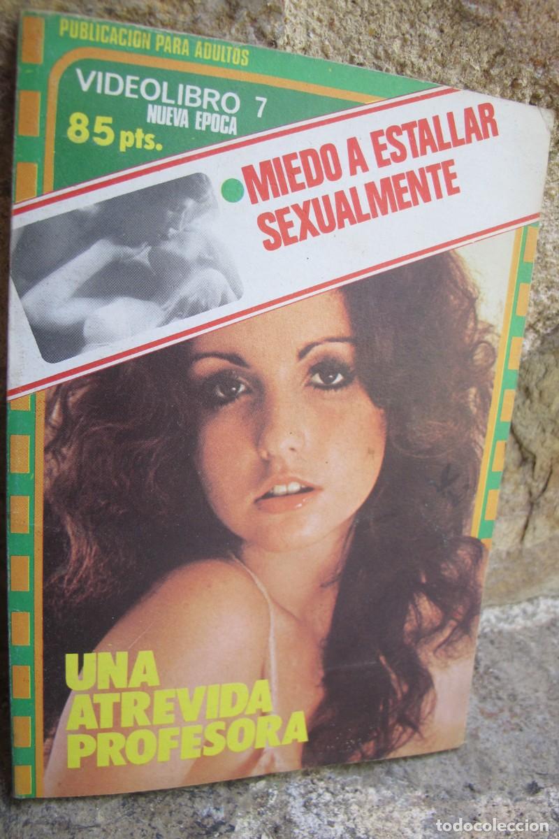 Libros: VIDEOLIBRO 7. MIEDO A ESTALLAR SEXUALMENTE. NUEVA EPOCA. PUBLICACION PARA ADULTOS