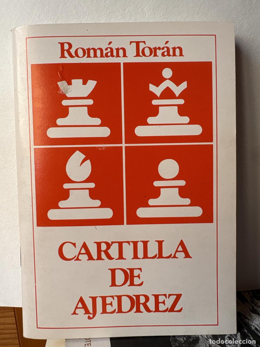 Livres: Cartilla de ajedrez - Rom&aacute;n Tor&aacute;n Albero TDK712