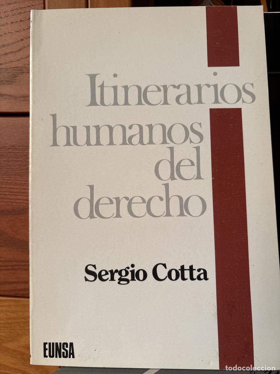 Itinerarios humanos del Derecho - Sergio Cotta TDK712