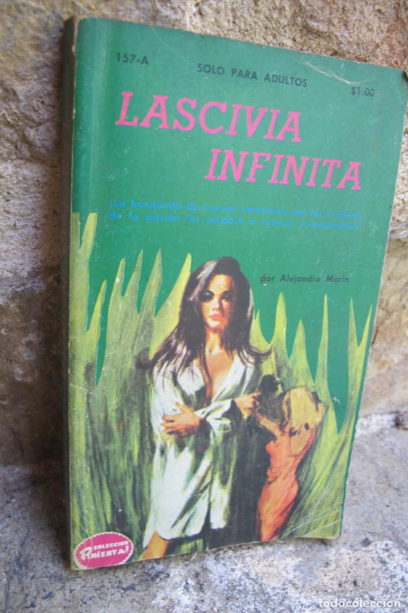 Libros: LASCIVIA INFINITA. ALEJANDRO MARIN. COLECCION PIMIENTA. SOLO PARA ADULTOS