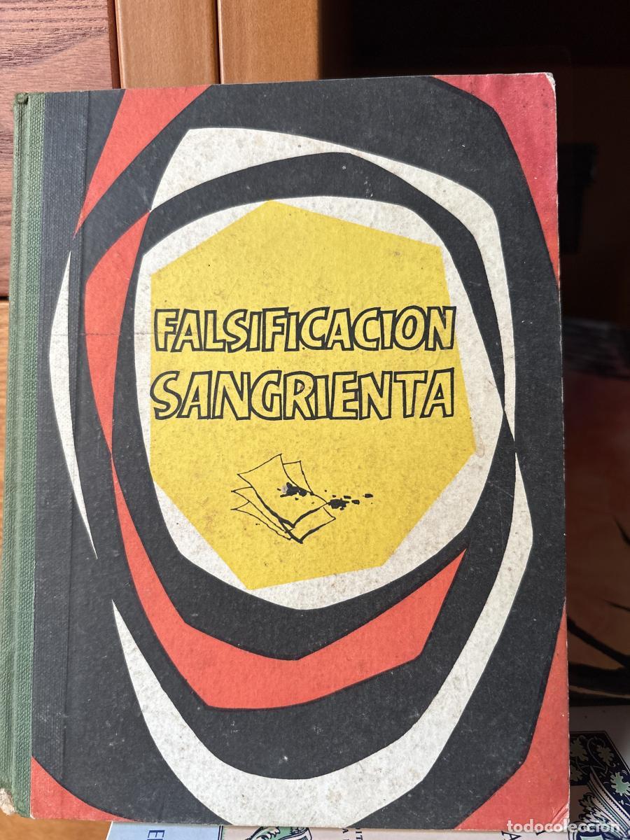 Livres: CASOS POLICIACOS REALES. FALSIFICACION SANGRIENTA - CARGEL BLASTON TDK706