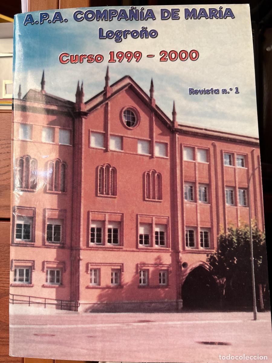 B&uuml;cher: A.P.A COMPA&Ntilde;IA DE MARIA LOGRO&Ntilde;O. CURSO 1999-2000. REVISTA N&ordm; 1 - TDK706