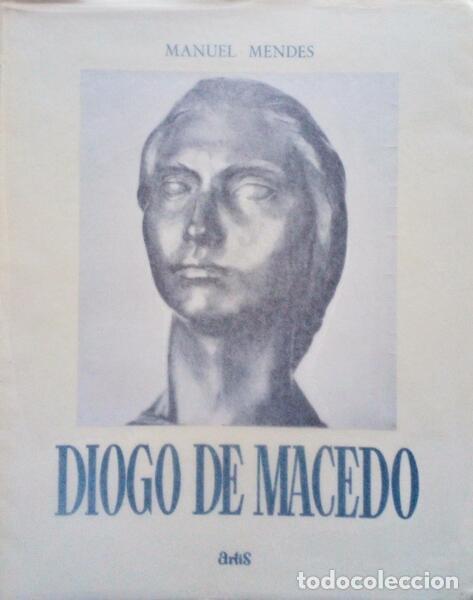 Libri di seconda mano: MENDES. (Manuel) - DIOGO DE MACEDO.