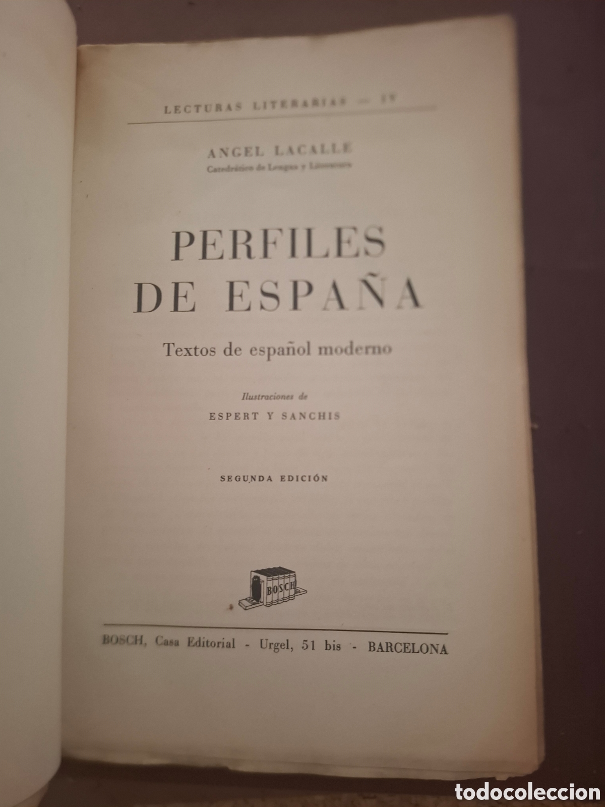 Libros: Perfiles de Espa&ntilde;a - Angel Lacalle - 1948