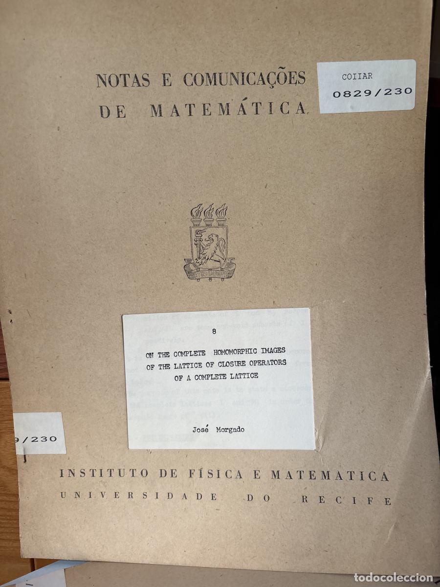 B&uuml;cher: NOTAS E COMUNICA&Ccedil;OES DE MATEMATICA. ON TE COMPLETE HOMORPHIC IMAGES OF THE LATTICE OF CLOSURE OPERAT