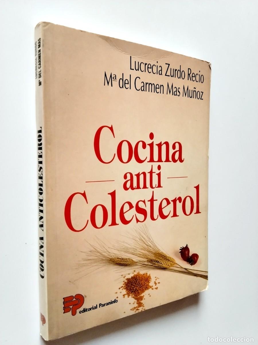 books: Lucrecia Zurdo Recio - M&ordf; del Carmen Mas Mu&ntilde;oz - Cocina anti Colesterol