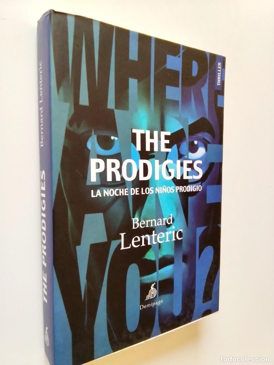 B&uuml;cher: Bernard Lenteric - The Prodigies. La noche de los ni&ntilde;os prodigio