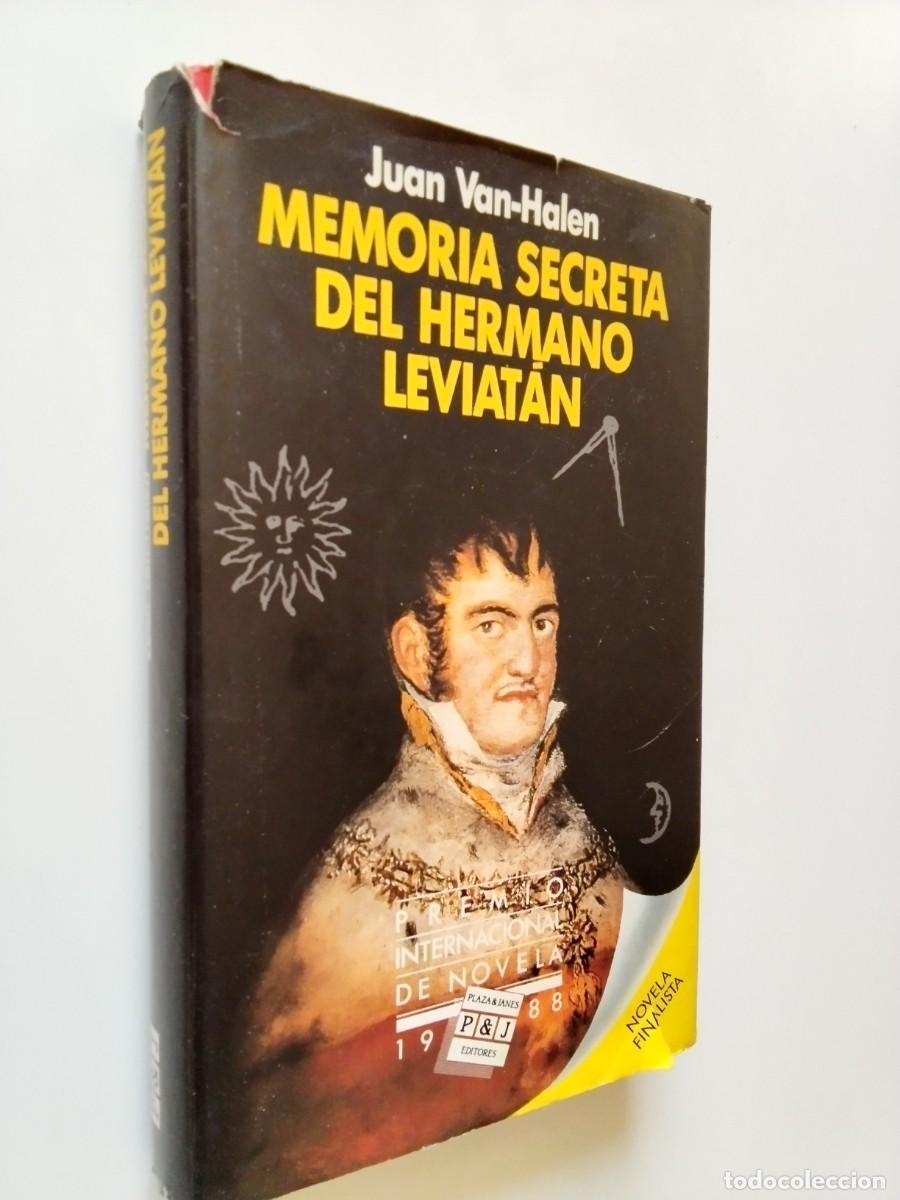 Libros: Juan Van-Halen - Memoria secreta del hermano Leviat&aacute;n