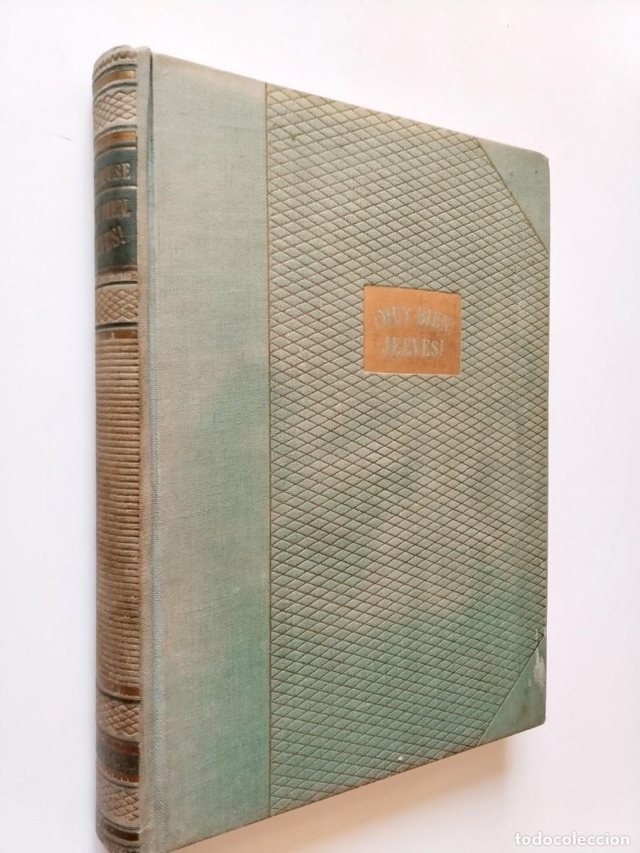 Libros: P. G. Wodehouse - &iexcl;Muy bien, Jeeves!