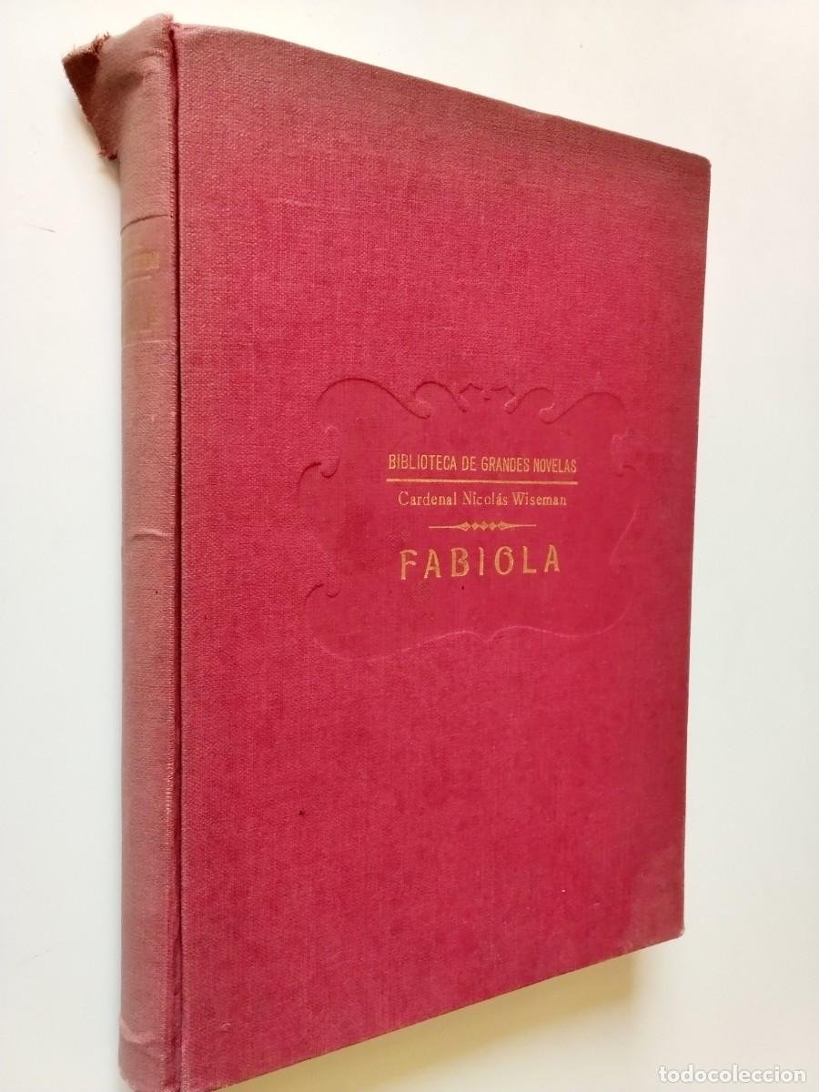 Libros: Cardenal Nicolas Wiseman - Fabiola o la iglesia de las catacumbas