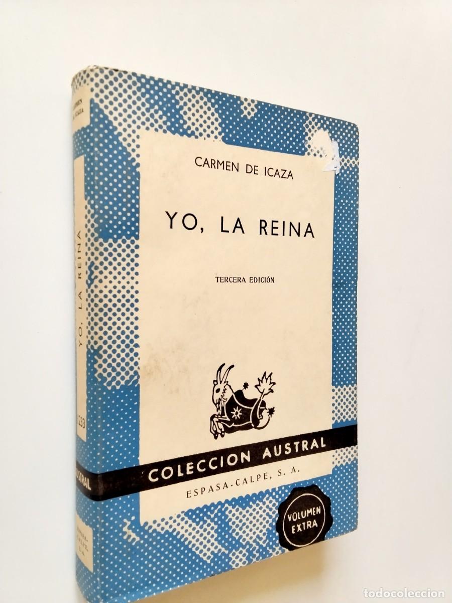 Libros: Carmen de Icaza - Yo, la Reina